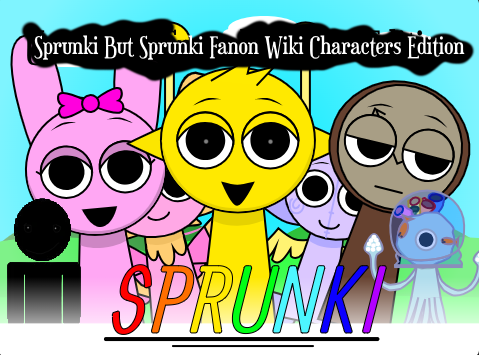 Sprunki But Sprunki Fanon Wiki Characters Edition gameplay screenshot
